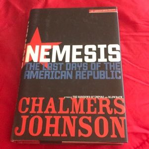 Nemesis hardcover book by Chalmers Johnson